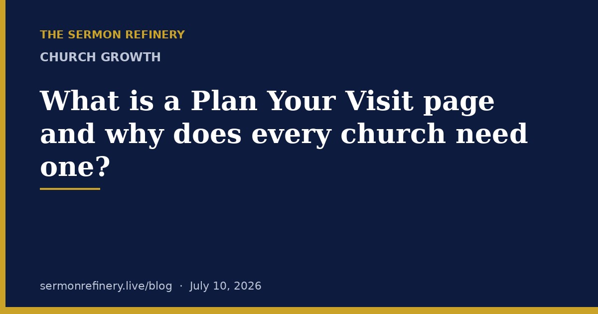 What is a Plan Your Visit page and why does every church need one?